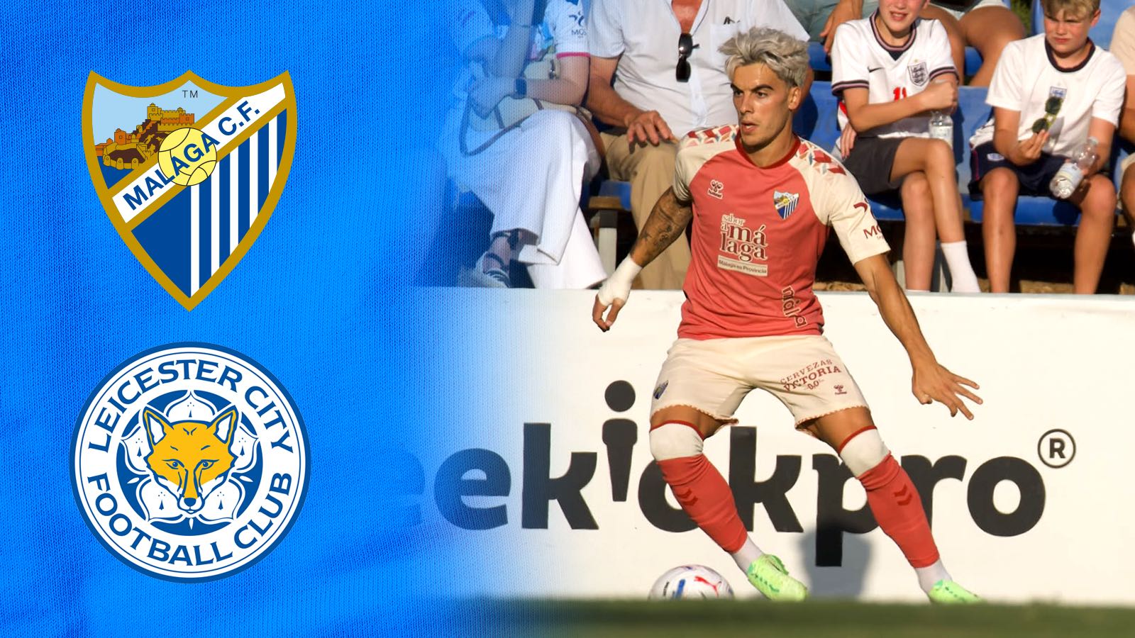 Málaga v Leicester Analysis