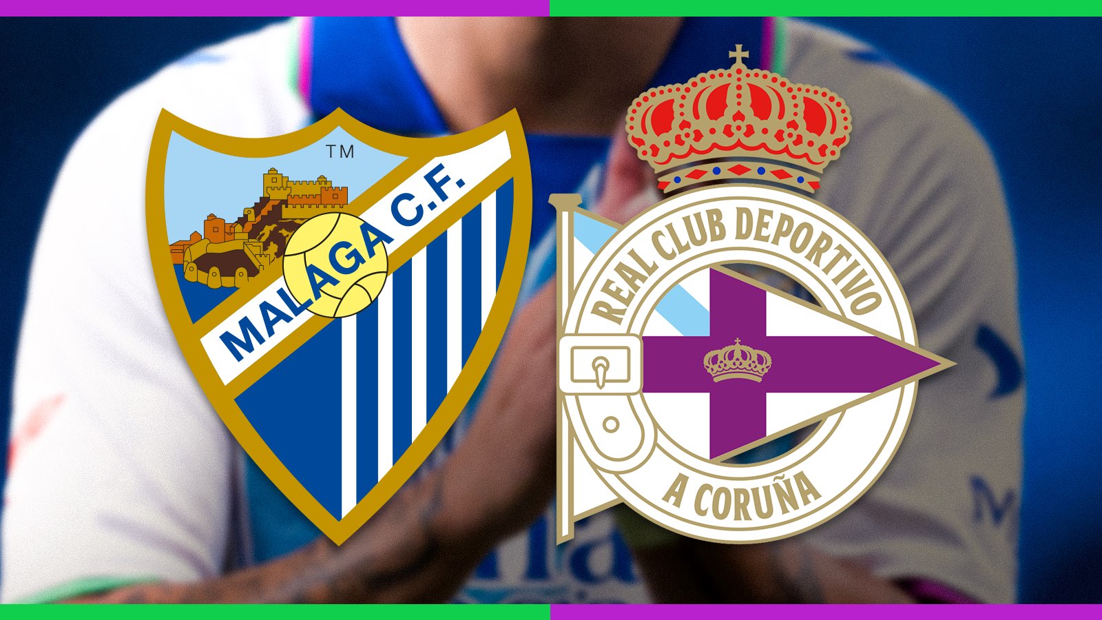 Preview Málaga CF vs Deportivo A Coruña